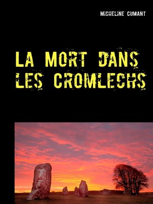 cover image of La Mort dans les Cromlechs